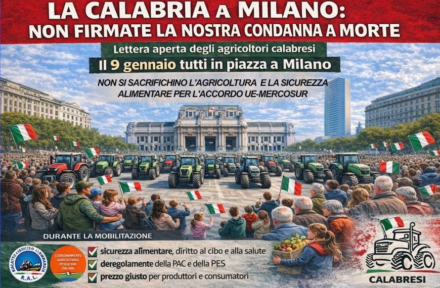 Dalla Calabria a Milano il 9 gennaio. Lettera aperta: non firmate la nostra condanna a morte